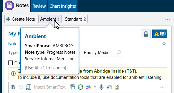 Notes activity with the Ambient speed button hovered, showing SmartPhrase AMBPROG, note type Progress Notes, Service Internal Medicine, and Use Alt+1 to Launch
