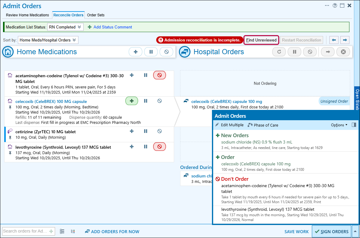 Admission medication reconciliation with home medications beside hospital orders and Find Unreviewed outlined