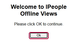 Welcome to IPeople Offline Views screen with the Ok button outlined in red
